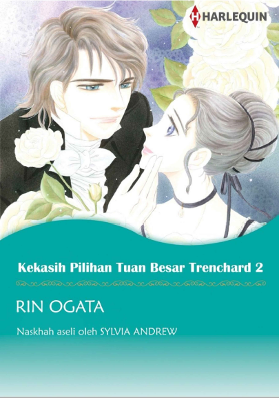Harlequin Comic: Kekasih Pilihan Tuan Besar Trenchard 2